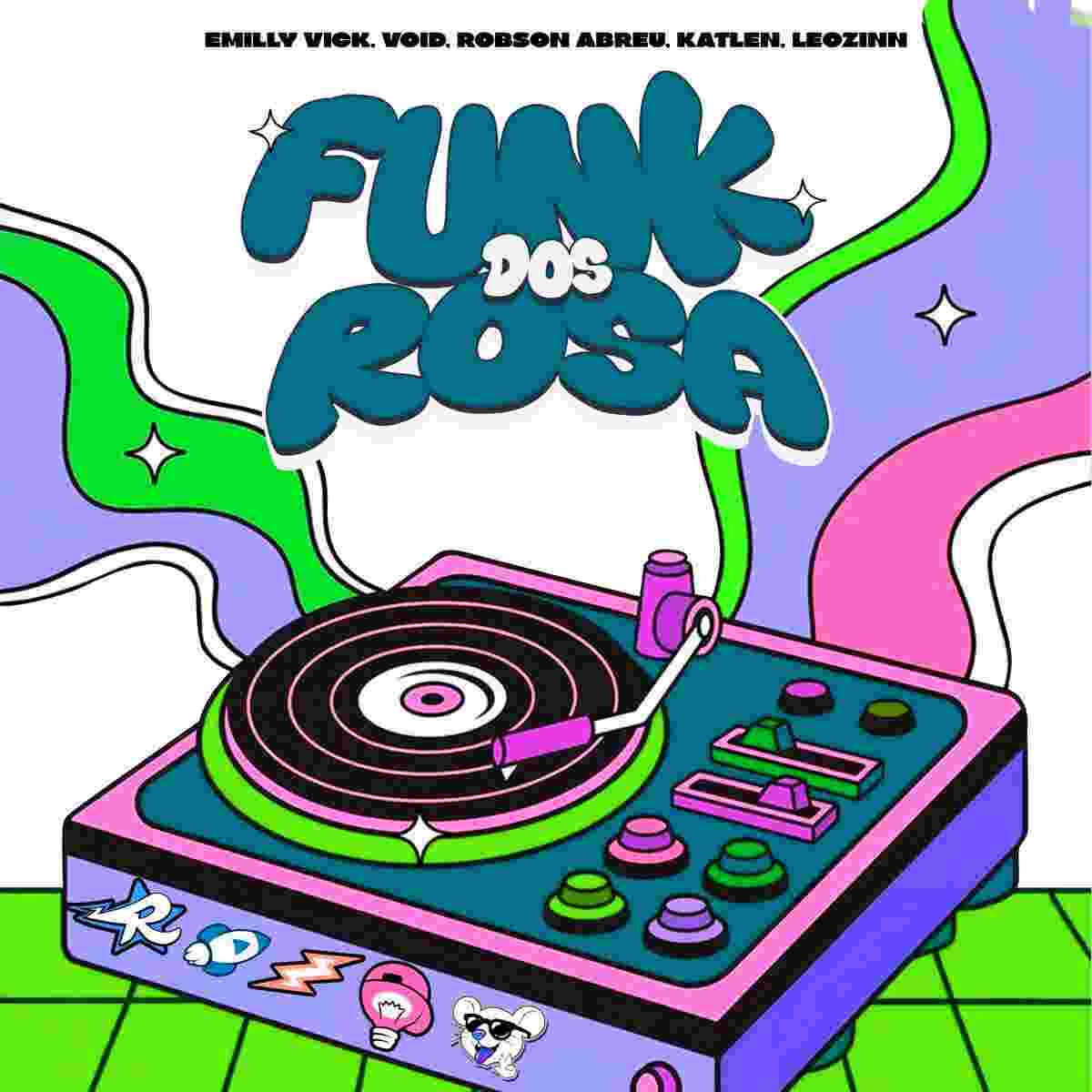 دانلود اهنگ فانک Funk dos Rosa (feat. Leozinn & Katlen) 