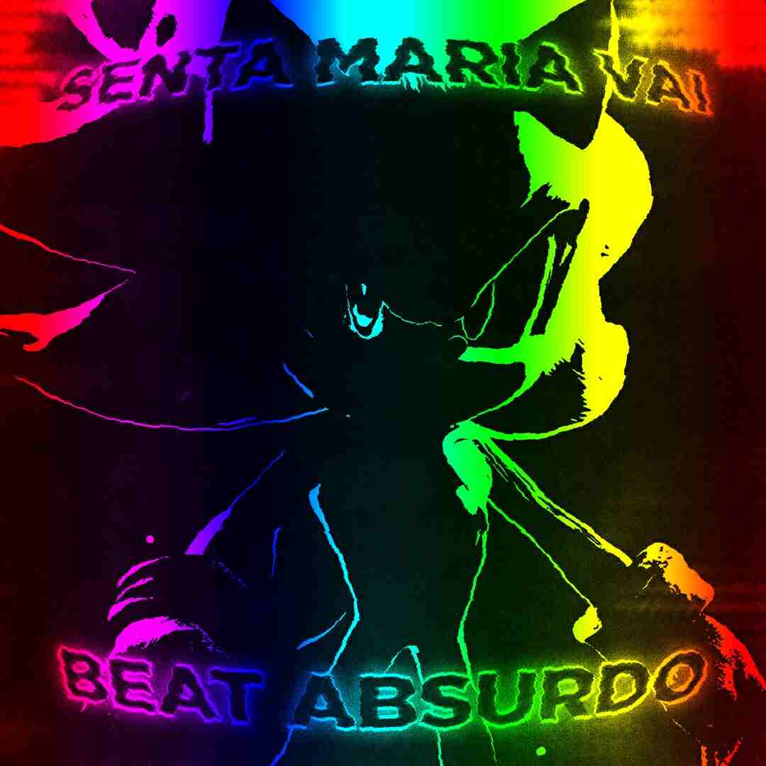 دانلود آهنگ SENTA MARIA VAI X BEAT ABSURDO از DJ EXE ( تمامی ورژن ها)