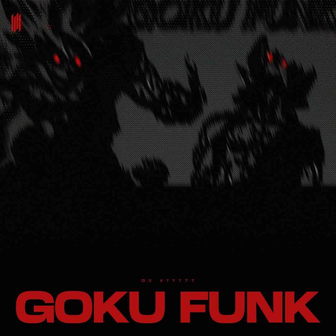دانلود آهنگ فانک GOKU FUNK از DJ VTTT77 ( تمام ورژن ها)