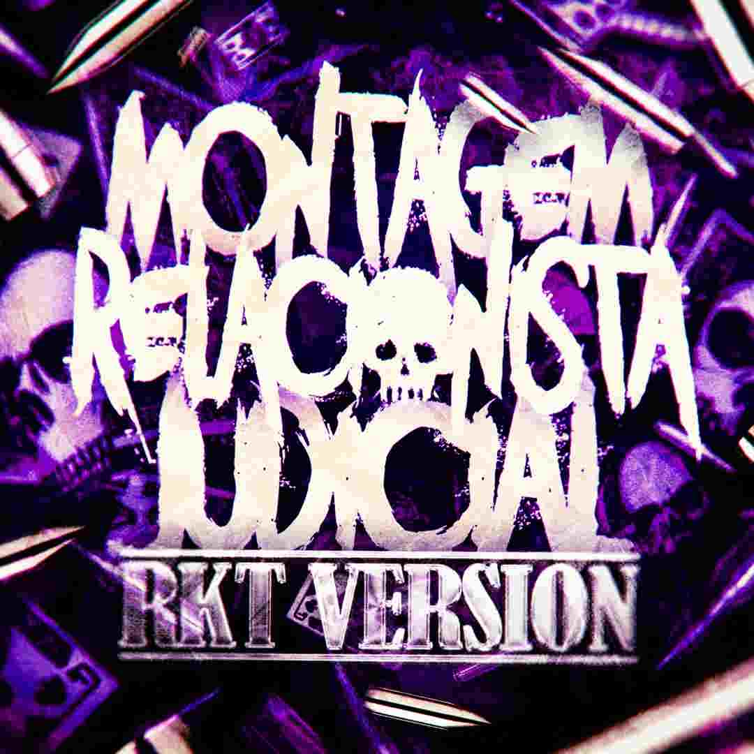 دانلود آهنگ فانک MONTAGEM RELACIONISTA JUDICIAL RKT از DJ Raulipues ( تمام ورژن ها)