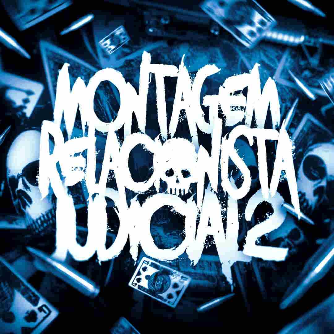 دانلود آهنگ فانک MONTAGEM RELACIONISTA JUDICIAL از DJ Raulipues ( تمام ورژن ها)