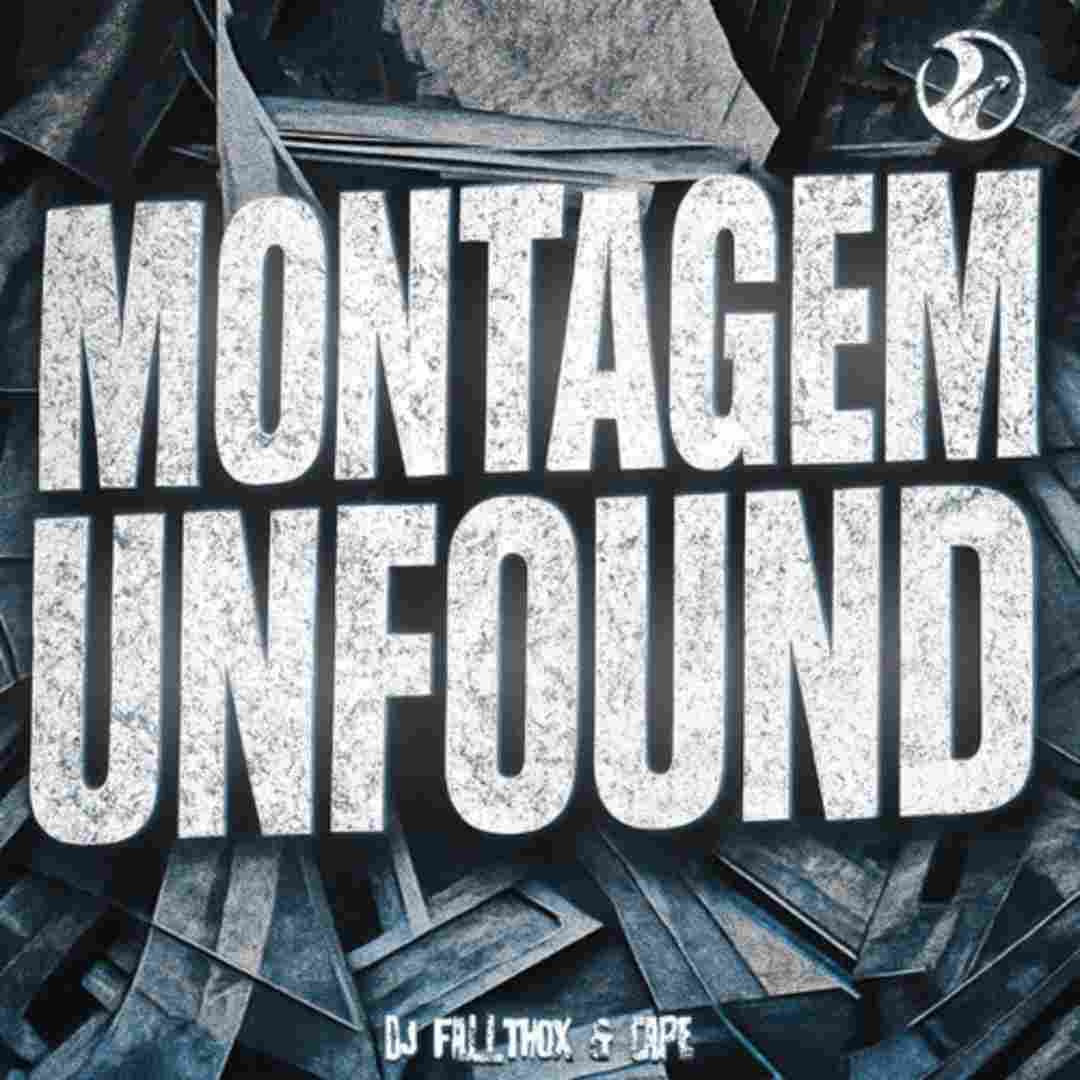 دانلود آهنگ فانک MONTAGEM UNFOUND از DJ FallThox, cape ( تمام ورژن ها)