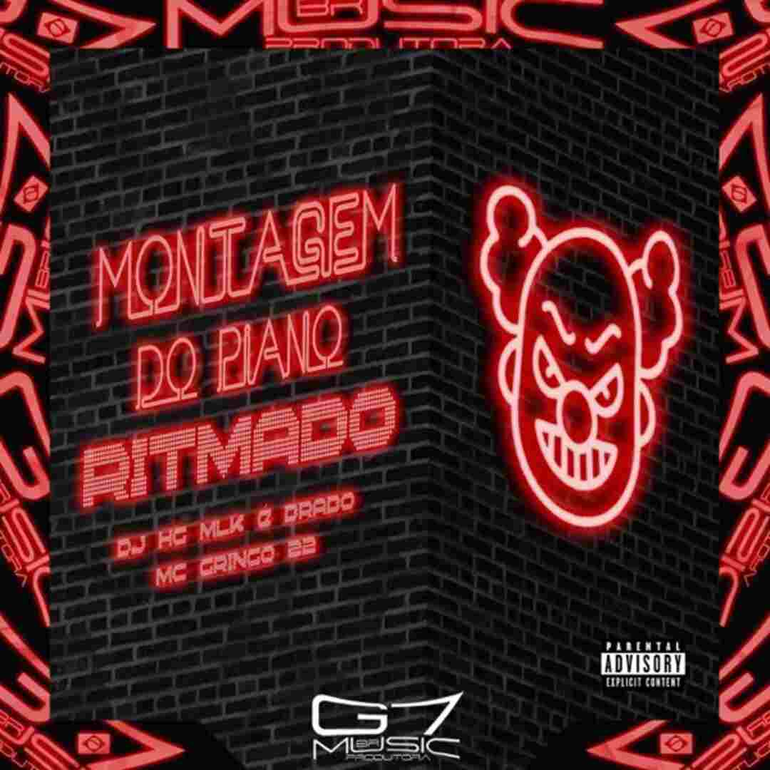 دانلود آهنگ فانک Montagem do Piano Ritmado از DJ HG MLK É BRABO + ورژن Slowed