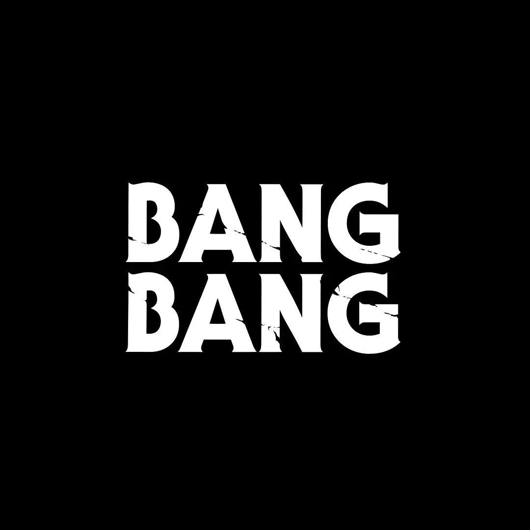 bang bang