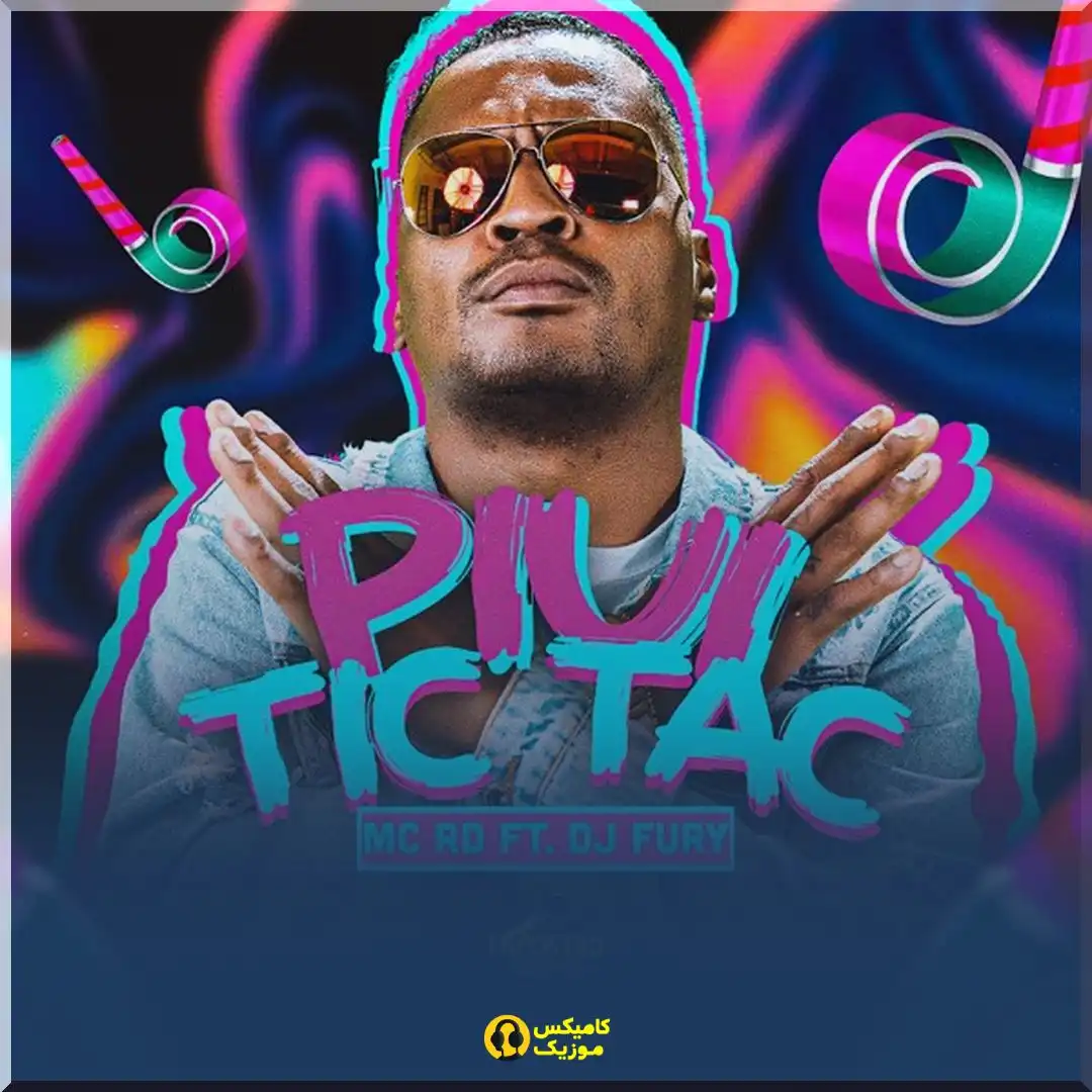 Piui Tic Tac (feat. Dj Fury) Mc Rd_comixmusic.ir