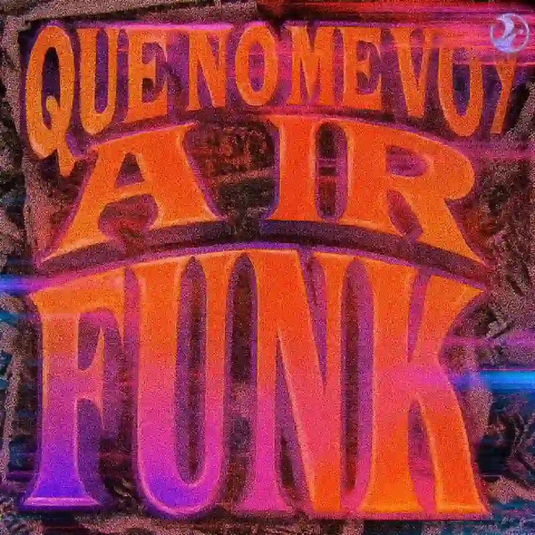 دانلود آهنگ فانک Que No Me Voy a Ir Funk
