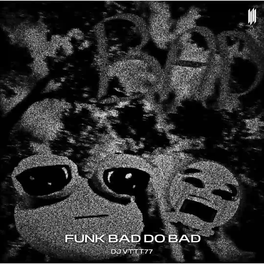 دانلود آهنگ فانک FUNK BAD DO BAD