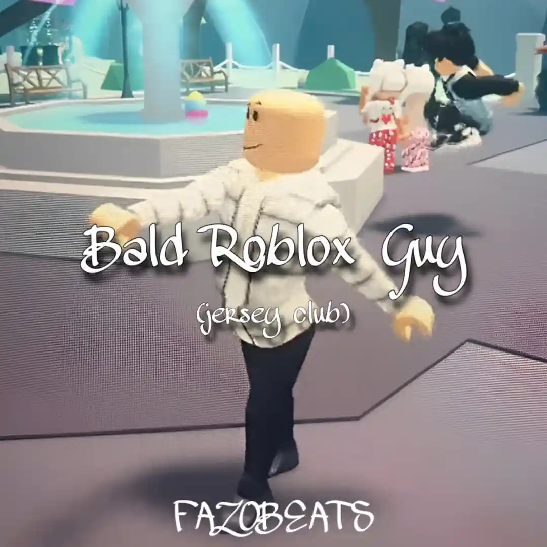 دانلود آهنگ Bald Roblox Guy (Jersey Club)
