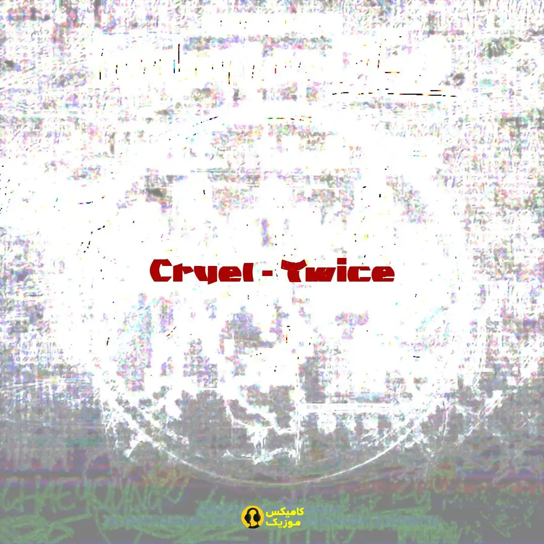 Cruel Twice