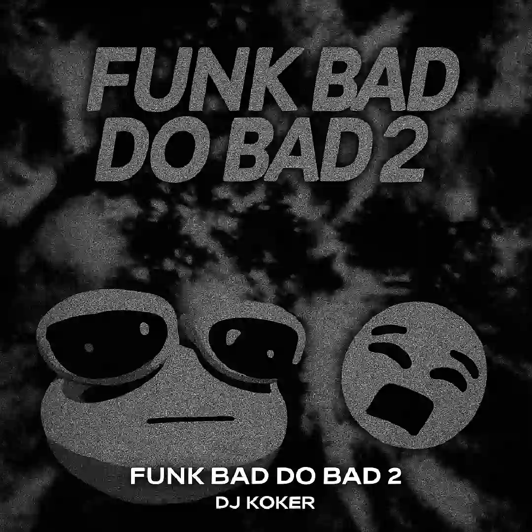 دانلود آهنگ فانک FUNK BAD DO BAD 2