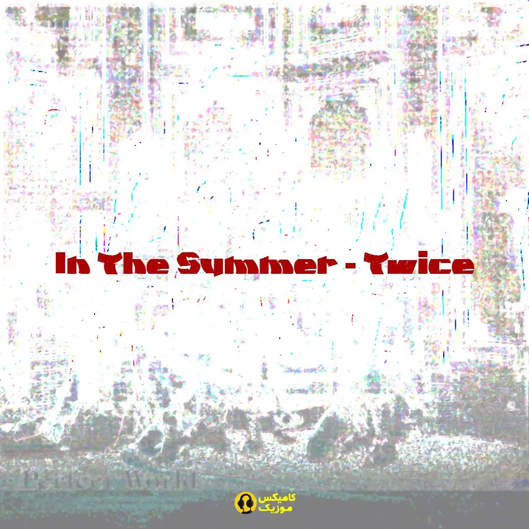 In The Summer از Twice