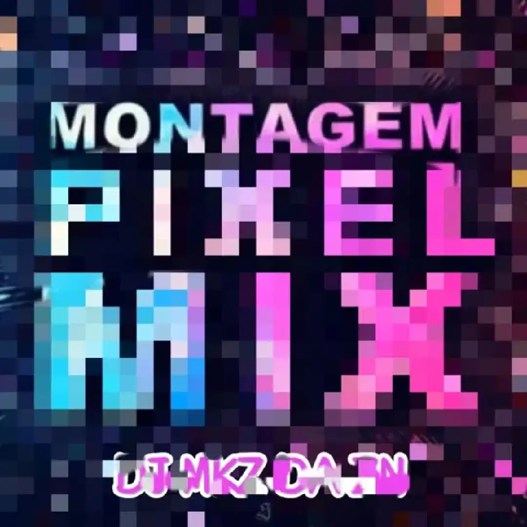 دانلود آهنگ فانک MONTAGEM PIXEL MIX