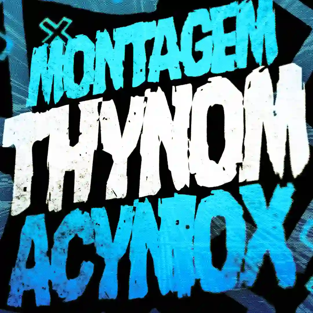 دانلود آهنگ فانک MONTAGEM THYNOM ACYNIOX