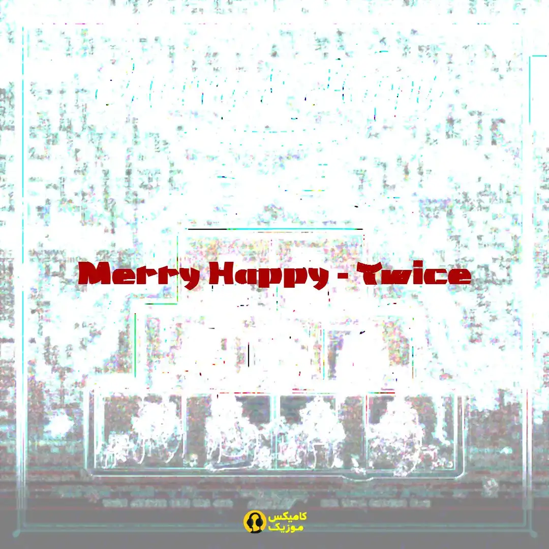 Merry Happy از Twice