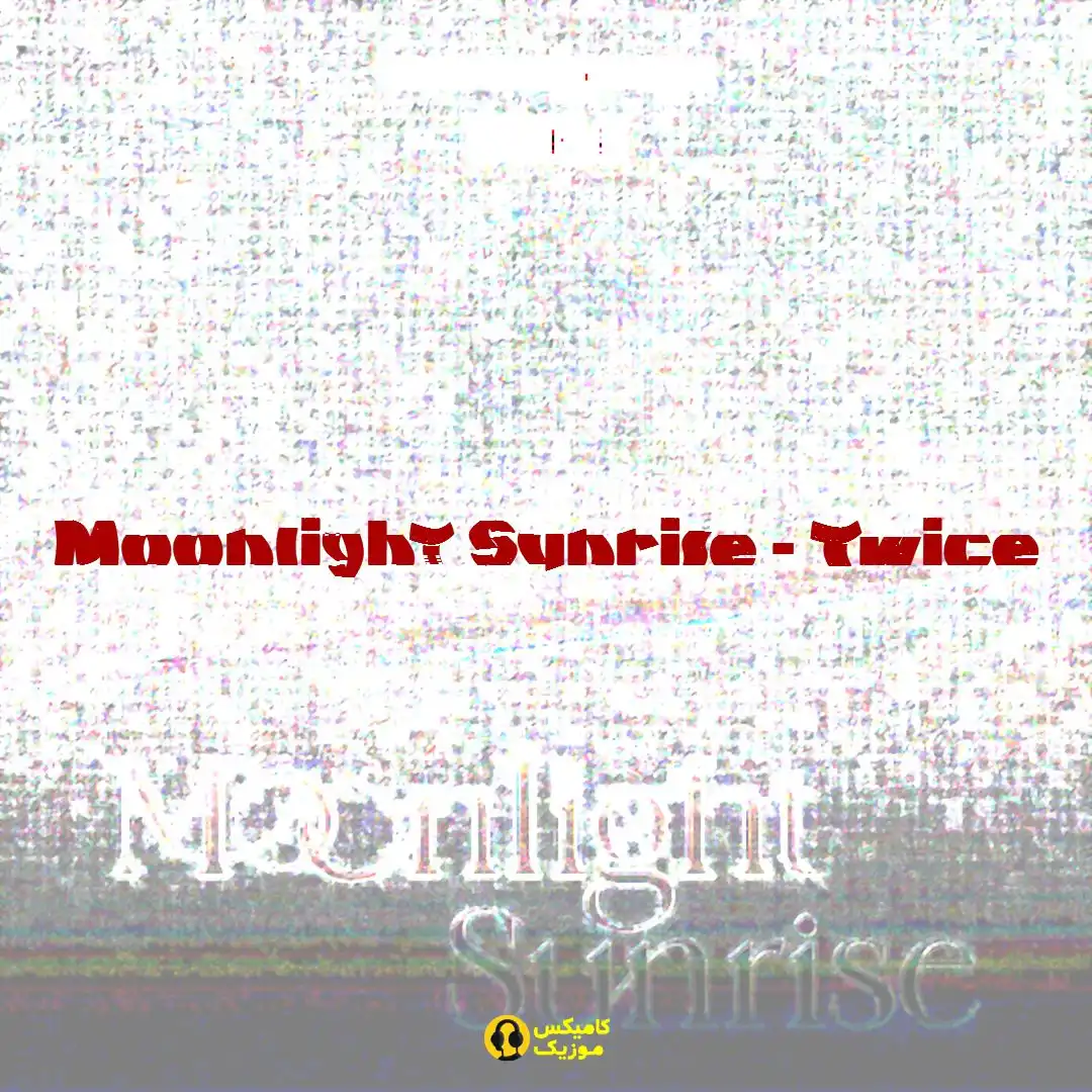 Moonlight Sunrise از Twice