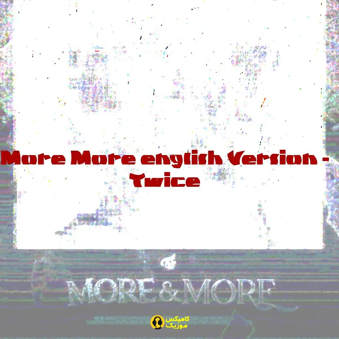 More More english Version از Twice