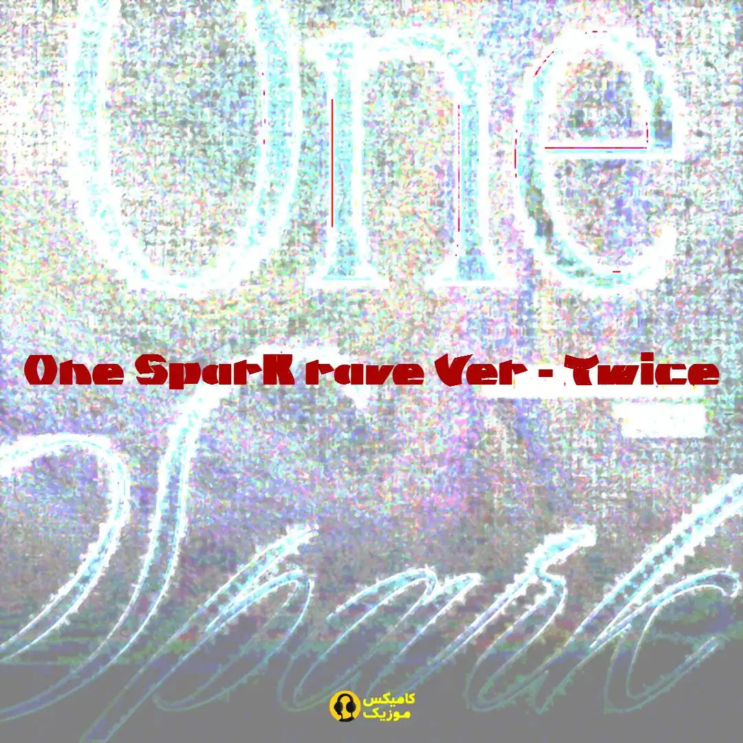 One Spark rave Ver از Twice