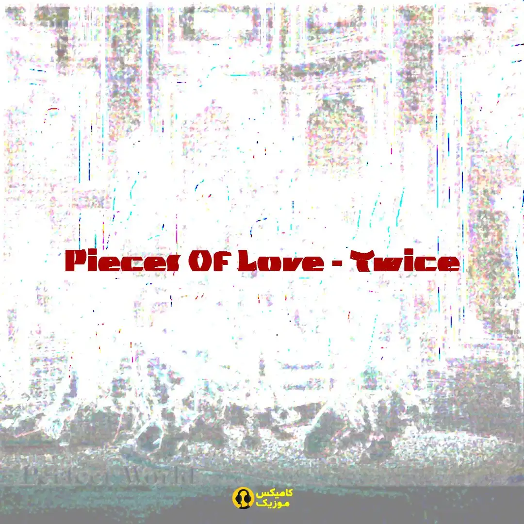 Pieces Of Love از Twice