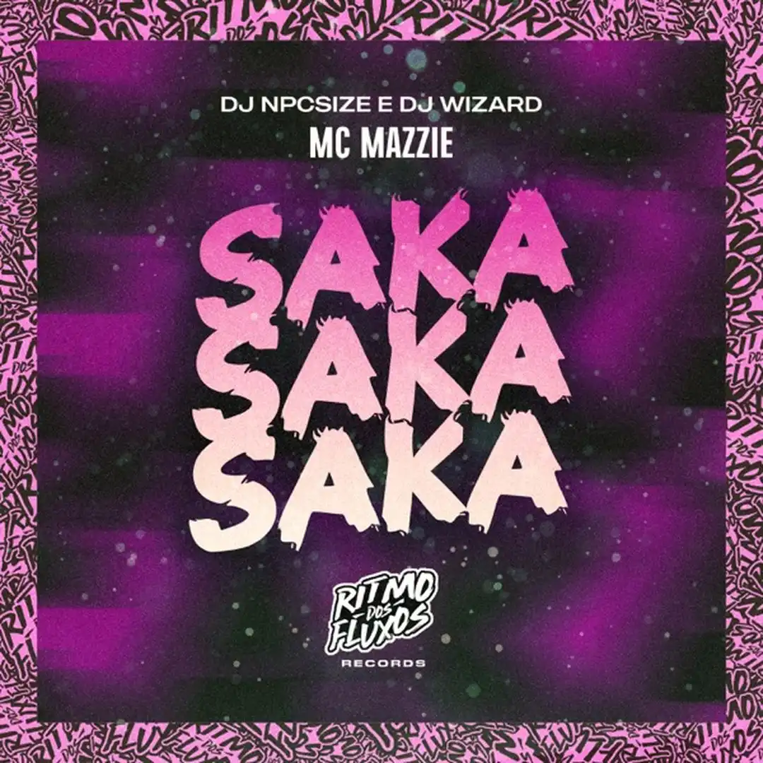 Saka Saka Saka Mc Mazzie Dj Npcsize Dj Wizard