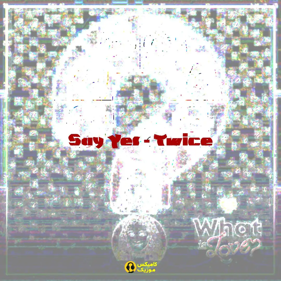 Say Yes از Twice