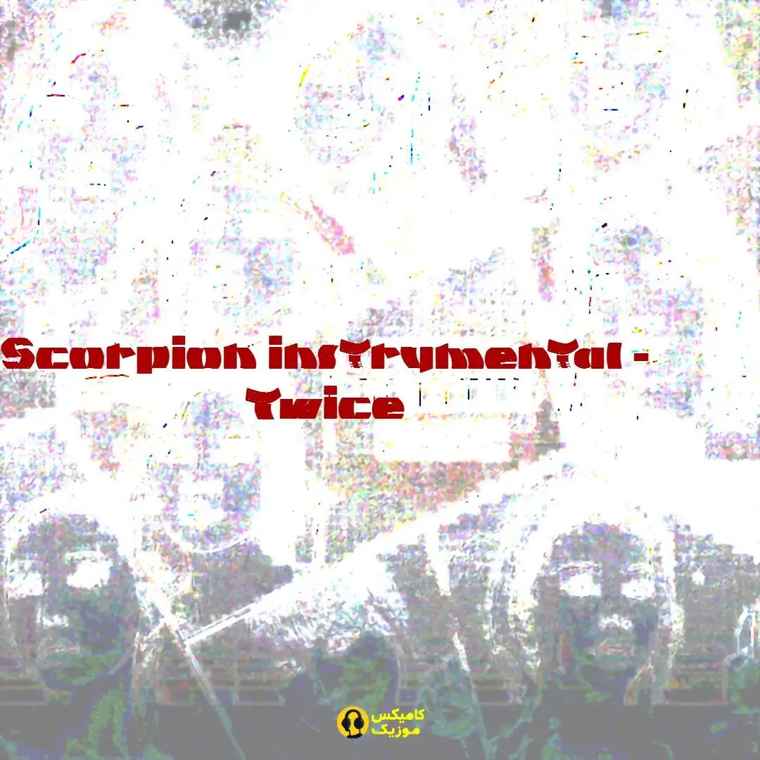 Scorpion instrumental از Twice