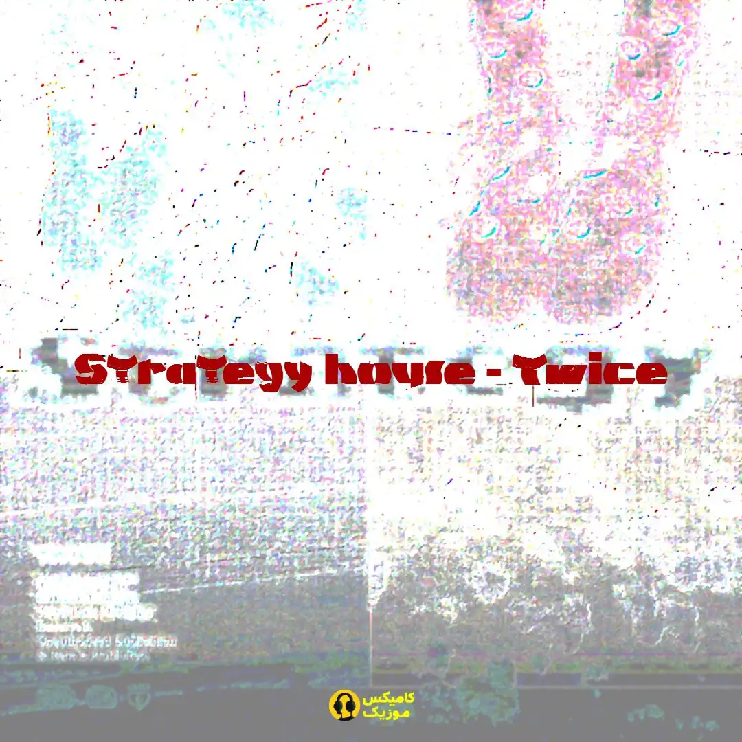 Strategy house از Twice