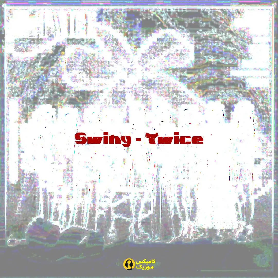 Swing از Twice