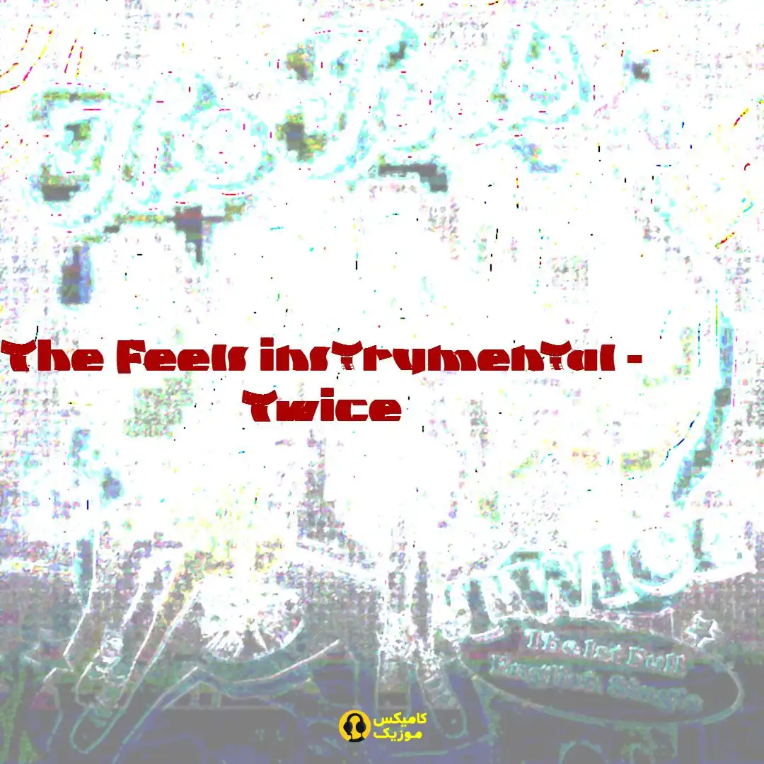 The Feels instrumental از Twice