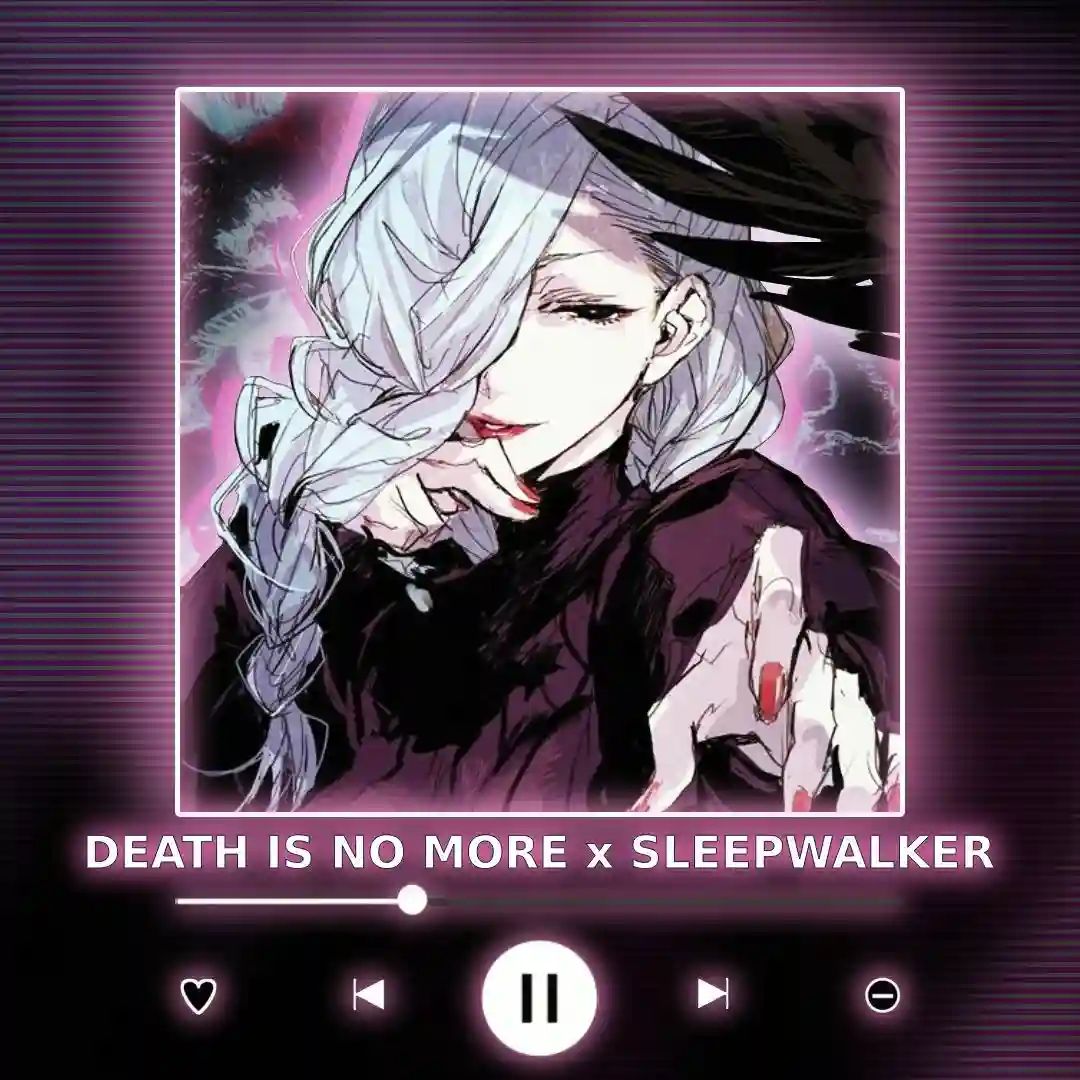 دانلود آهنگ فانک DEATH IS NO MORE x SLEEPWALKER