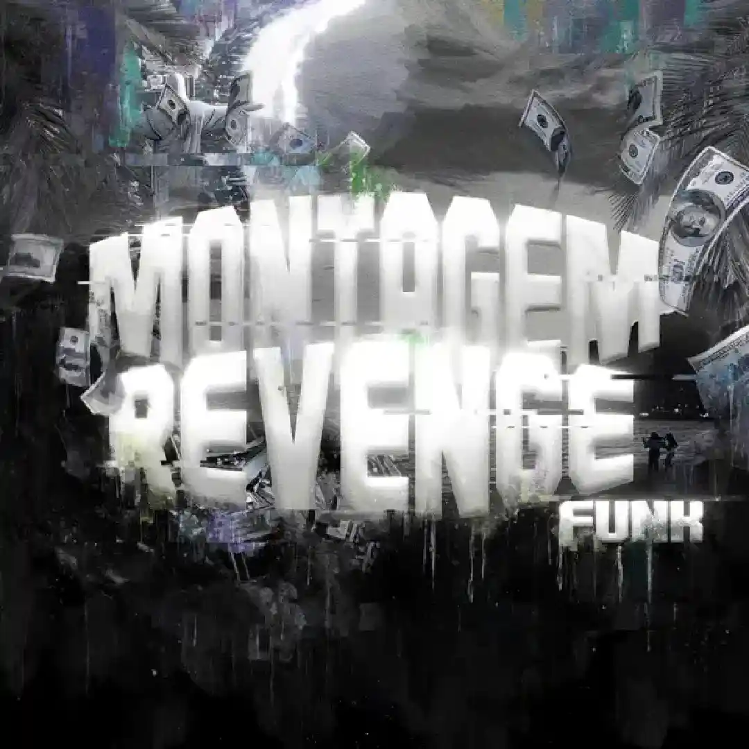 دانلود آهنگ فانک MONTAGEM REVENGE FUNK