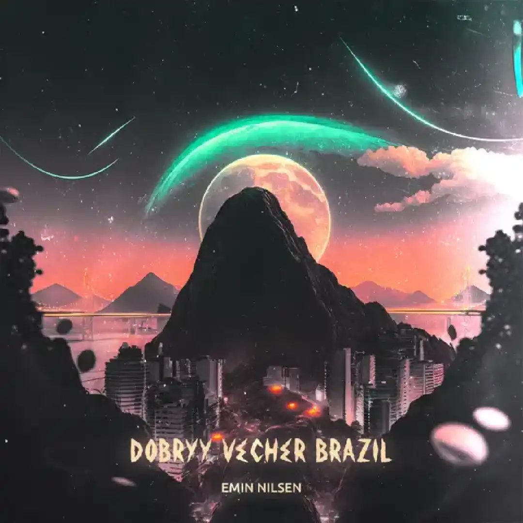 دانلود آهنگ فانک DOBRYY VECHER BRAZIL