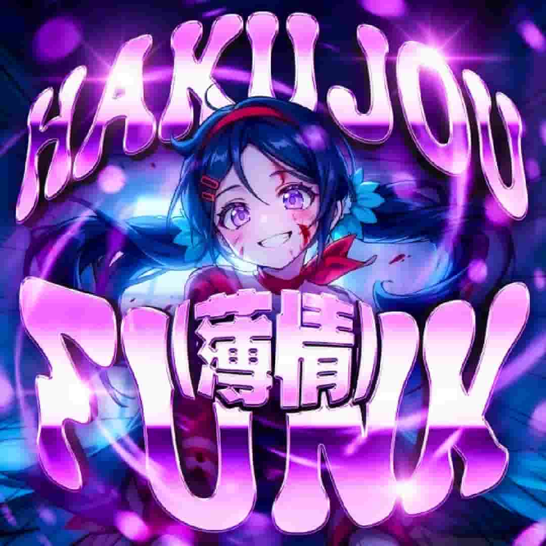 دانلود آهنگ فانک Hakujou funk